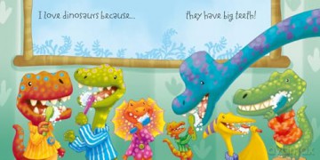 Why I Love Dinosaurs: A fun new illustrated children's picture book about dinosaurs - perfect for babies and toddlers! [KSIĄŻKA]