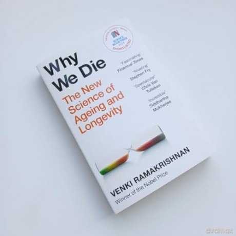 Why We Die: The New Science of Ageing and Longevity [KSIĄŻKA]