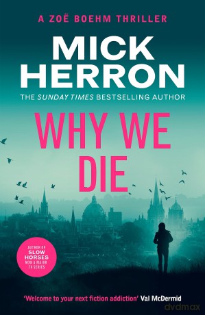 Why We Die: Zoë Boehm Thriller 3 [KSIĄŻKA]