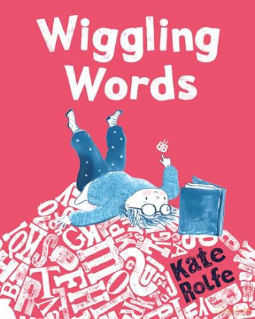Wiggling Words [KSIĄŻKA]