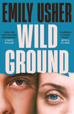 Wild Ground: 'As addictive as Normal People' - Jenna Clake [KSIĄŻKA]