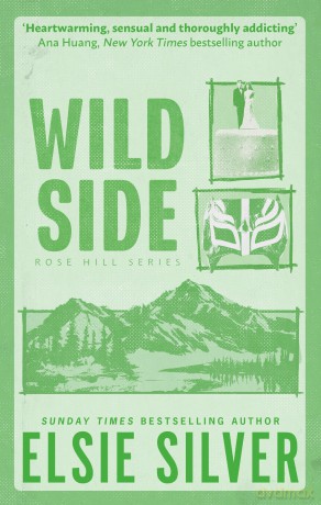 Wild Side: Discover the instant Sunday Times bestseller and your newest small town romance obsession! [KSIĄŻKA]