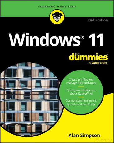 Windows 11 For Dummies, 2nd Edition [KSIĄŻKA]