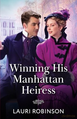Winning His Manhattan Heiress: Book 2 [KSIĄŻKA]