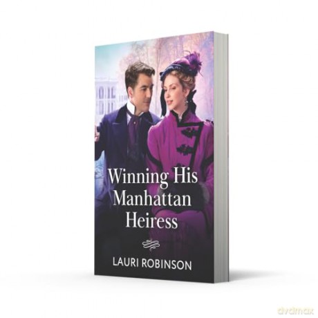 Winning His Manhattan Heiress: Book 2 [KSIĄŻKA]