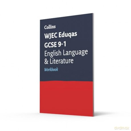 WJEC Eduqas GCSE 9-1 English Language and Literature Workbook: Ideal for the 2025 and 2026 exams [KSIĄŻKA]