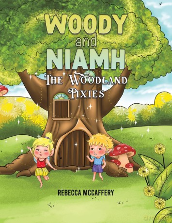 Woody and Niamh: The Woodland Pixies [KSIĄŻKA]