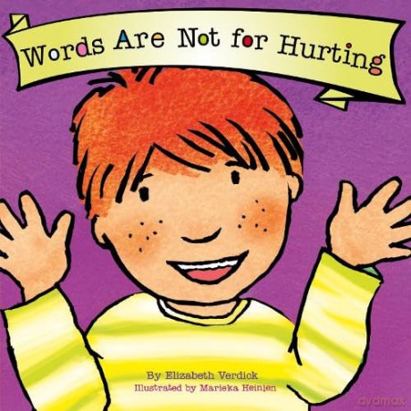 Words Are Not for Hurting [KSIĄŻKA]