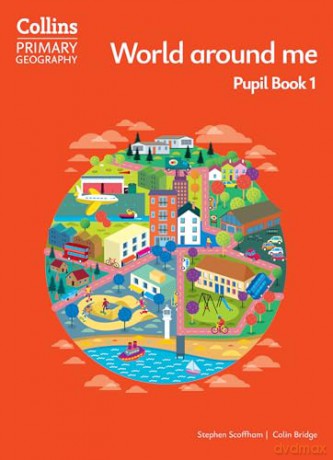 World around me - Pupil Book 1 [KSIĄŻKA]