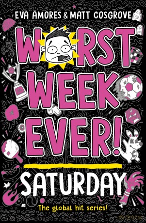 Worst Week Ever! Saturday [KSIĄŻKA]