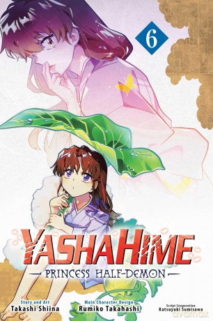 Yashahime: Princess Half-Demon, Vol. 6 [KOMIKS]