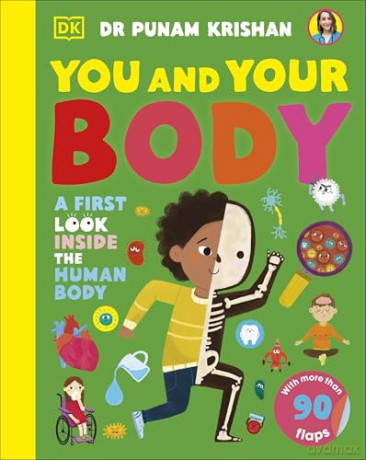 You and Your Body: A First Look Inside the Human Body [KSIĄŻKA]