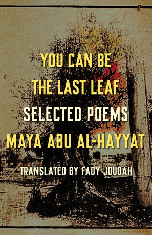 You Can Be the Last Leaf: Selected Poems [KSIĄŻKA]