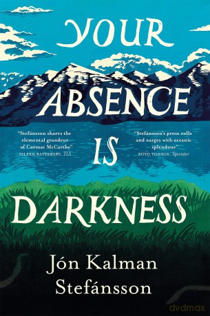 Your Absence is Darkness [KSIĄŻKA]