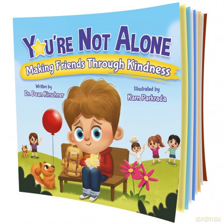 You're Not Alone: Making Friends Through Kindness [KSIĄŻKA]