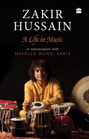 Zakir Hussain: A Life in Music [KSIĄŻKA]