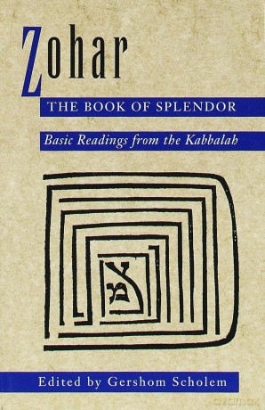 Zohar, Book of Splendor: Basic Readings from the Kabbalah [KSIĄŻKA]