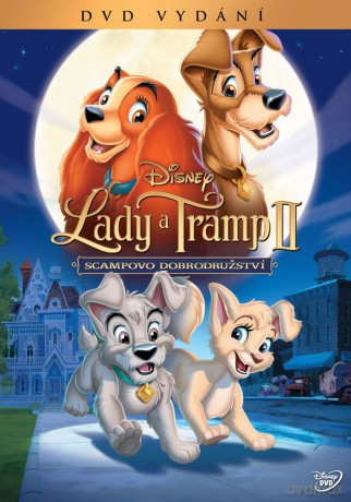 Lady a Tramp 2: Scampova dobrodružství [DVD]