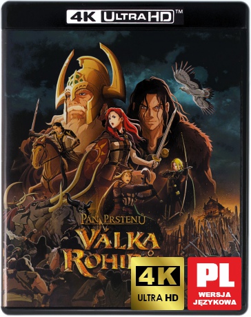 Władca Pierścieni: Wojna Rohirrimów (The Lord of the Rings: The War of the Rohirrim) [Blu-Ray 4K]