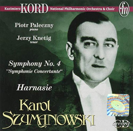 Szymanowski: Harnasie [CD]