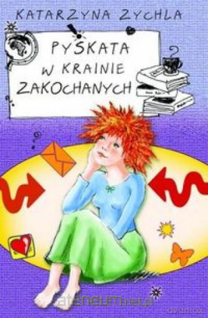 Pyskata w krainie zakochanych [KSIĄŻKA]