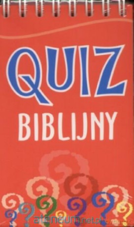 Quiz Biblijny [KSIĄŻKA]