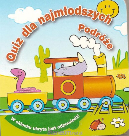 Quiz dla najmłodszych podróże [KSIĄŻKA]