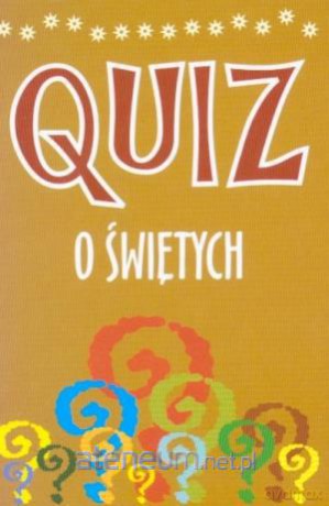 Quiz o świętych [KSIĄŻKA]