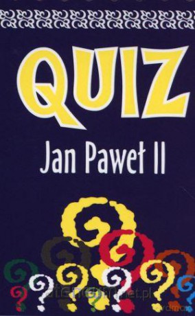 Quiz. Jan Paweł II [KSIĄŻKA]