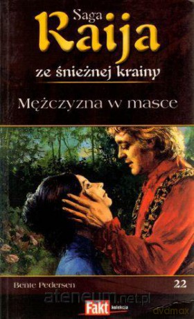 Raija. Saga ze śnieżnej krainy. T.22. Mężczyzna... [KSIĄŻKA]