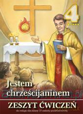 Religia SP 4 ćw. Jestem Chrześcijaninem 2012 WDS [KSIĄŻKA]