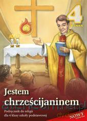Religia SP 4 podr. Jestem Chrześcijaninem 2012 WDS [KSIĄŻKA]
