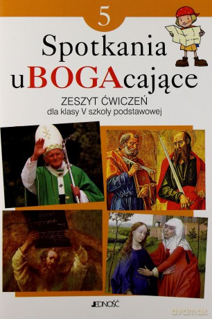 Religia Szkoła Podstawowa 5 Spotkania uBOGAcające Ćwiczenia [KSIĄŻKA]
