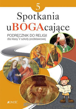 Religia SP 5 Spotkania uBOGAcające JEDNOŚĆ [KSIĄŻKA]