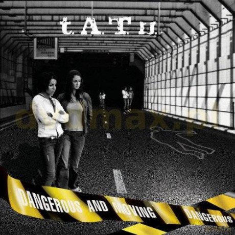 T.A.T.U: Dangerous And Moving Ltd [2CD]