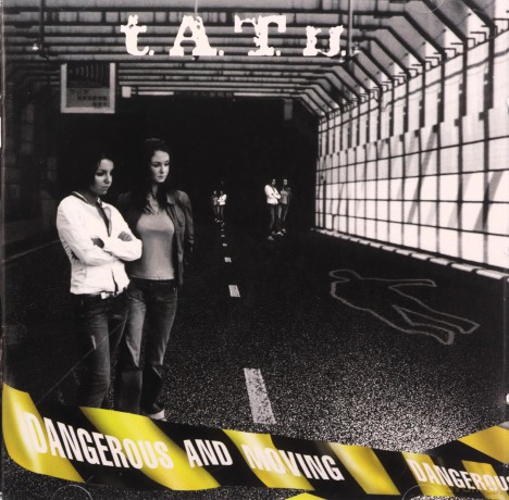 T.A.T.U: Dangerous And Moving Ltd [2CD]