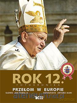 Rok 12 - Przełom w Europie Biały Kruk [KSIĄŻKA]
