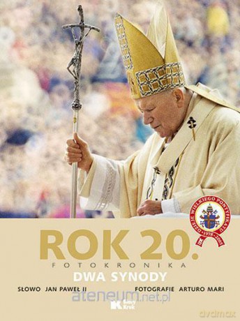 Rok 20. Fotokronika. Dwa synody - Arturo Mari [KSIĄŻKA]