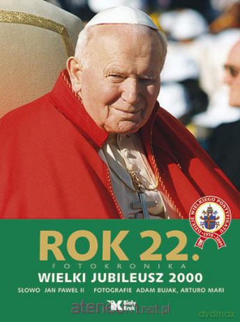 Rok 22 - Wielki Jubileusz Biały Kruk [KSIĄŻKA]