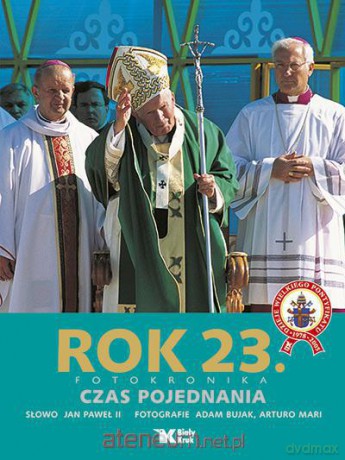 Rok 23 - Czas pojednania Biały Kruk [KSIĄŻKA]