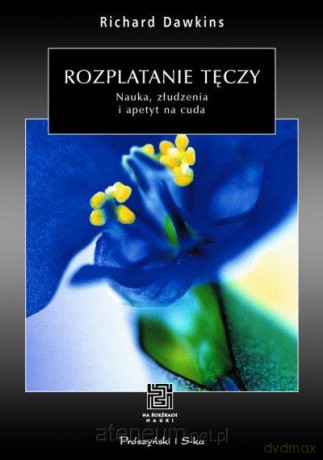Rozplatanie tęczy [KSIĄŻKA]