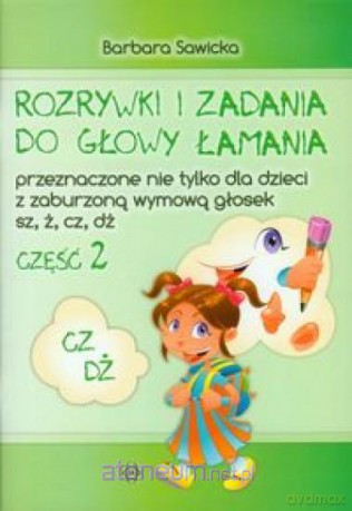 Rozrywki i zadania do głowy łamania...CZ,DŻ cz.2 [KSIĄŻKA]
