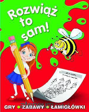 Rozwiąż to sam! [KSIĄŻKA]