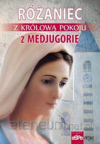 Różaniec z Królową Pokoju z Medjugorie [KSIĄŻKA]
