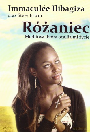 Różaniec, modlitwa która uratowała mi życie [KSIĄŻKA]