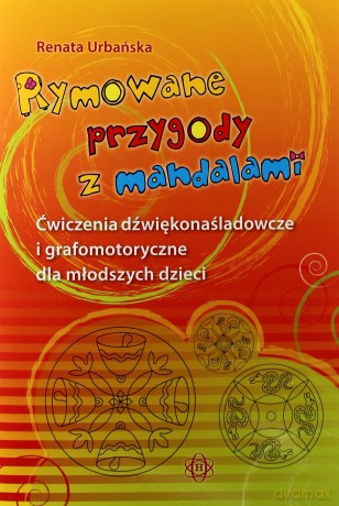 Rymowane przygody z mandalami [KSIĄŻKA]