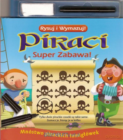 Rysuj i wymazuj. Piraci [KSIĄŻKA]