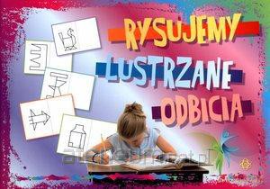 Rysujemy lustrzane odbicia [KSIĄŻKA]