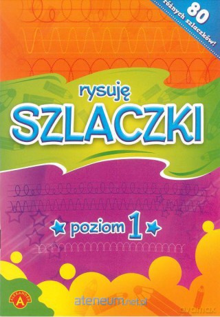 Rysuję Szlaczki poziom 1 ALEX [KSIĄŻKA]