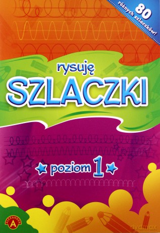 Rysuję Szlaczki poziom 1 ALEX [KSIĄŻKA]